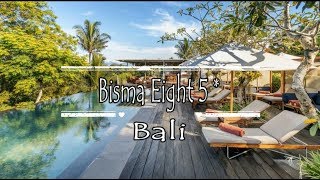 Bisma Eight 5*, Ubud, Bali