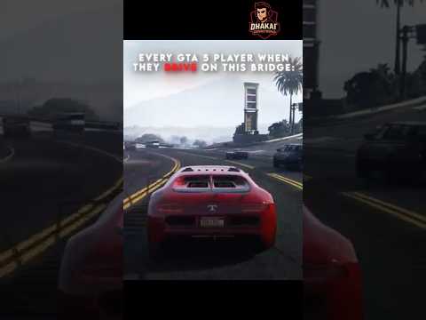 EVERY GTA 5 PLAYER WHEN THEY BINYS ON THIS BRIDGE: