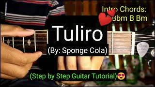 Tuliro - Sponge Cola (Guitar Tutorial)