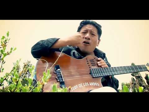 ELOY De Los Andes - Sufrire, Llorare / Oficial