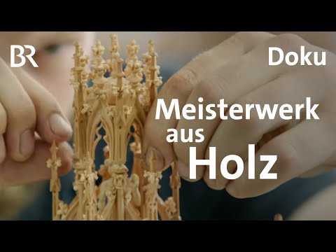 Holz ganz filigran: Eine neue Monstranz für Freising | Zwischen Spessart und Karwendel | Doku | BR
