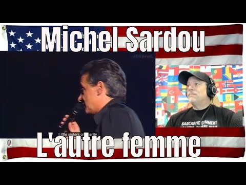 Michel Sardou / L'autre femme Bercy 1993 Son Remasterisé - REACTION