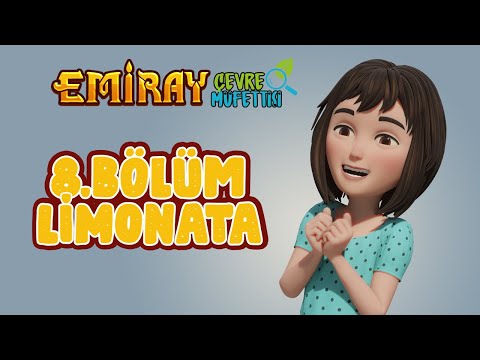 Emiray Çevre Müfettişi - 8. Bölüm - Limonata