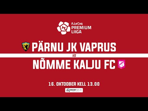 PÄRNU JK VAPRUS - NÕMME KALJU FC, PREMIUM LIIGA 27. voor