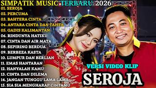 Download lagu SIMPATIK TERBARU | SEROJA - PERCUMA - BAHTERA CINTA | SIMPATIK MUSIC FULL ALBUM TERBARU 2026 mp3 Download lagu SIMPATIK TERBARU | SEROJA - PERCUMA - BAHTERA CINTA | SIMPATIK MUSIC FULL ALBUM TERBARU 2026 mp3