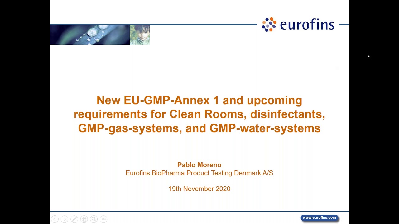 New EU-GMP-Annex 1 requirements for Clean Rooms, disinfectants, GMP-gas, and GMP-water systems.