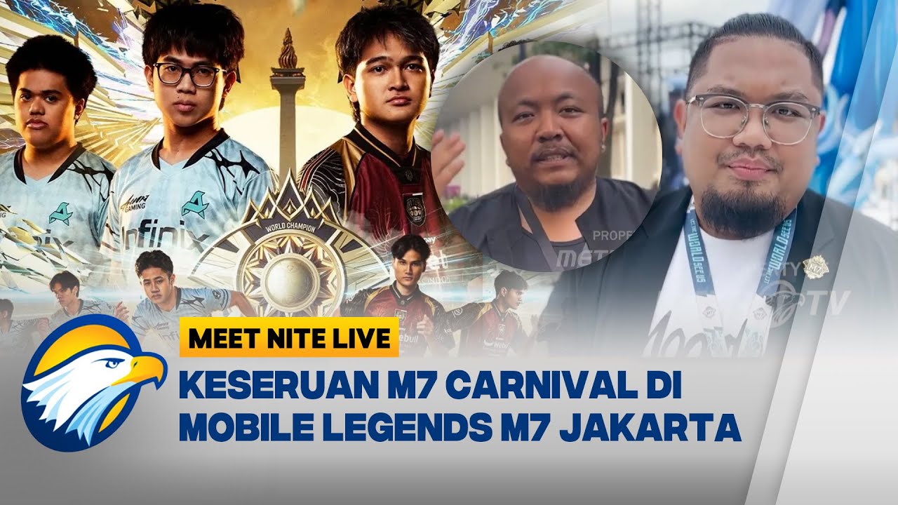 Mobile Legends M7 Sukses Digelar, Aurora Gaming Juara Dunia! - [Meet Nite Live]