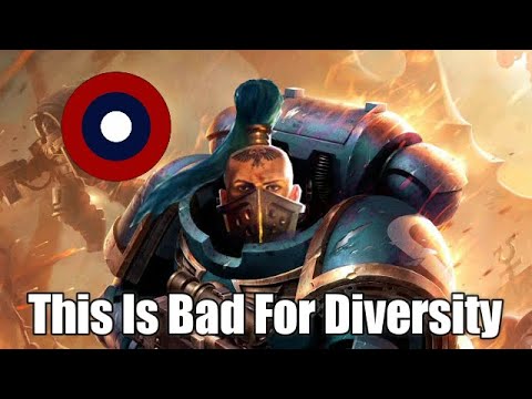Why Female Space Marines Would Be Bad For Diversity In 40K