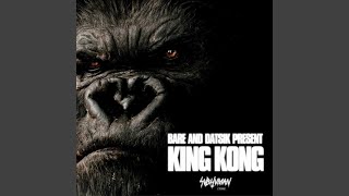 King Kong (Original Mix)