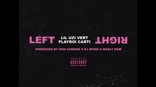 Lil Uzi Vert - Left, Right (Ft. Playboi Carti) [Legendado]
