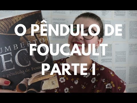 LENDO JUNTO: O Pêndulo de Foucalt (Eco) Parte I por Gabriela Pedrão