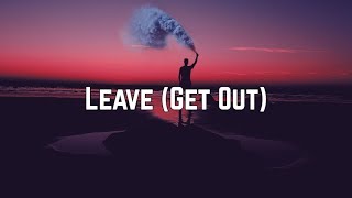 JoJo - Leave (Get Out) (Lyrics)