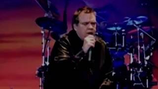 Meat Loaf Legacy - RARE - Only When I feel LIVE 2005