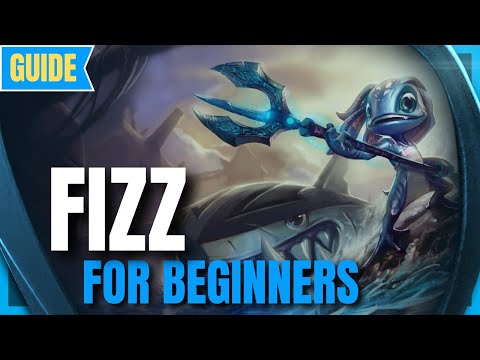 FIZZ GUIDE: How to play Fizz for Beginners - League of Legends Season 12 Champion Guide