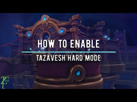 How to enable Hard mode in Tazavesh
