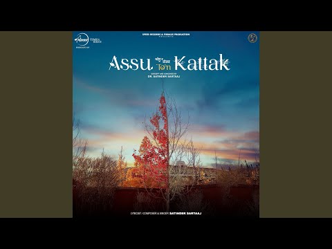Assu To'n Kattak — watch video