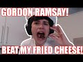 George Challenges Gordon Ramsay To Beat His Fried Cheese Ft Dream Quackity And Badboyhalo