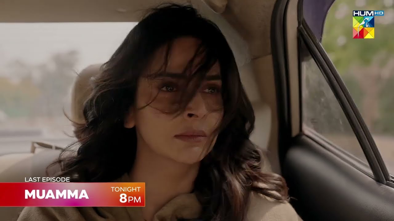 Muamma - Last Ep 35 Promo - Tonight At 09:00 Pm On Youtube [ Saba Qamar & Ali Ansari ] - HUM TV