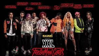XXL Freshman 2018 *All Parts* (Lyrics)