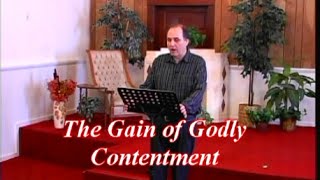 preview picture of video 'The Gain of Godly Contentment'