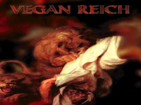 Vegan Reich - Rage Of A Prophet