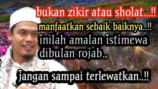 Download lagu AMALAN ISTIMEWA DIBULAN ROJAB❗ BUYA ARRAZY HASYIM  mp3