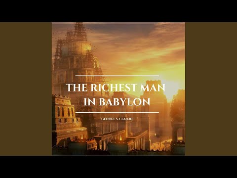Chapter 2 - The Richest Man in Babylon