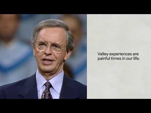 The Believer’s Valley Experiences - Charles Stanley