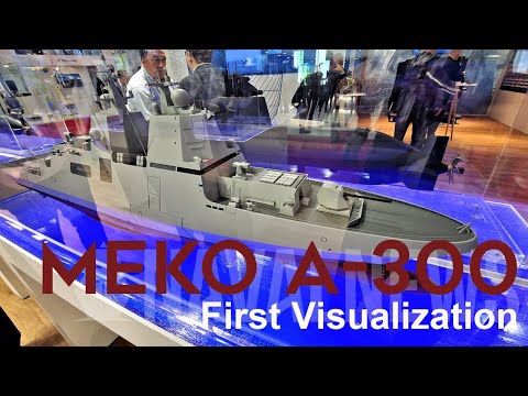 MEKO A-300: First Visualization Of The Next Generation Frigates