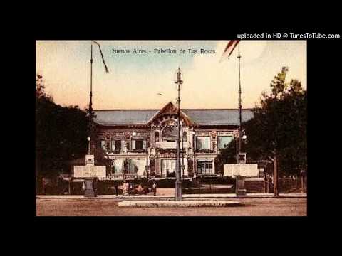 Today's Tango Is... Pabellón de las Rosas - Trío Ciriaco Ortiz 08-06-1933
