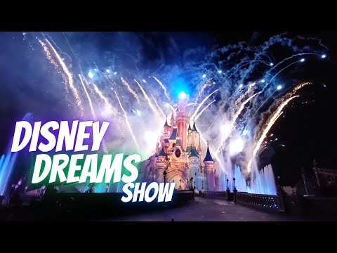 DISNEY DREAMS DISNEYLAND PARIS JUNE 2023 | FULL SHOW | MJDANSPARIS CHANNEL