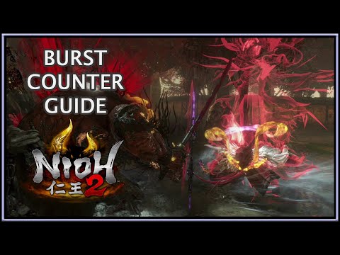 Nioh 2 仁王 2 | Burst Counter Guide