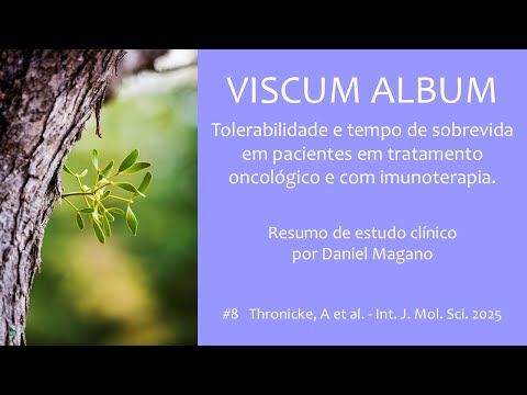 Miniatura: Viscum album estudo clínico RWD Thronicke 2025 - tolerabilidade e sobrevida