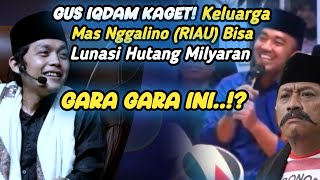 Download lagu VIRAL GUS IQDAM Kaget! Keluarga Mas Galino Riau Bisa Lunasi Hutang Milyaran Gara Gara Ini mp3