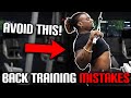 Common BACK Training Mistakes (WIDTH Vs Thickness) | Coaching Up