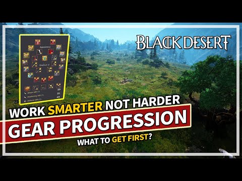 Work Smarter Not Harder | Gear Order Progression Guide 2024 | Black Desert