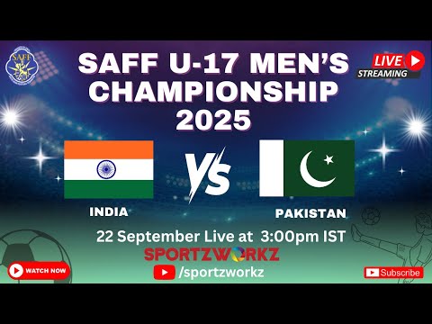 LIVE | SAFF U-17 MEN'S CHAMPIONSHIP 2025, SRI LANKA | INDIA VS PAKISTAN
