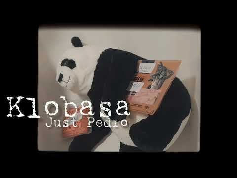 Just Pedro - Klobása (official audio)