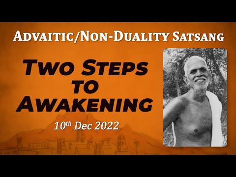 500. Bhagavan Ramana Satsang - Two Steps to Awakening