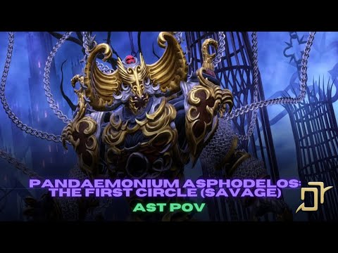 【FFXIV 6.0】P1S  Asphodelos: The First Circle (Savage) - Astrologian POV