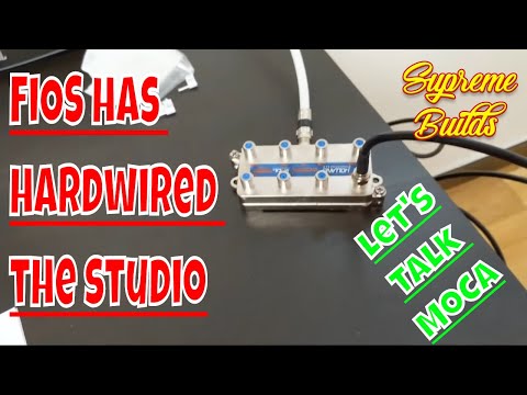 Studio Update: FiOS Has Rewired The Studio , Let's Talk MoCa