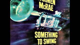 Carmen McRae - That&#39;s For Me