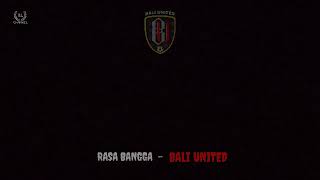 Download lagu ANTHEM BALI UNITED - RASA BANGGA mp3