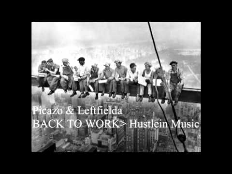 Picazo & Leftfielda - Hustlein Music