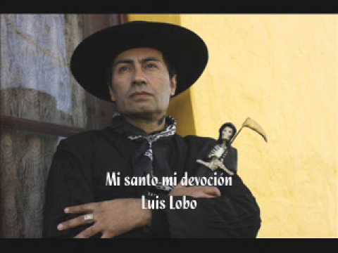MI SANTO MI DEVOCION LUIS LOBO