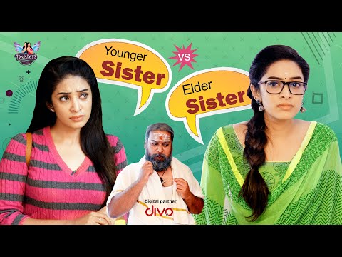 Younger sister vs Elder sister | ft. Diya Menon |  @dsisters140
