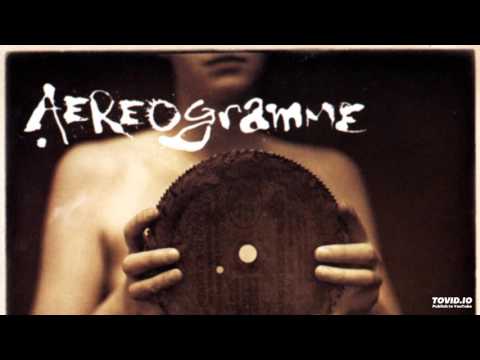Aereogramme - - (Untitled)
