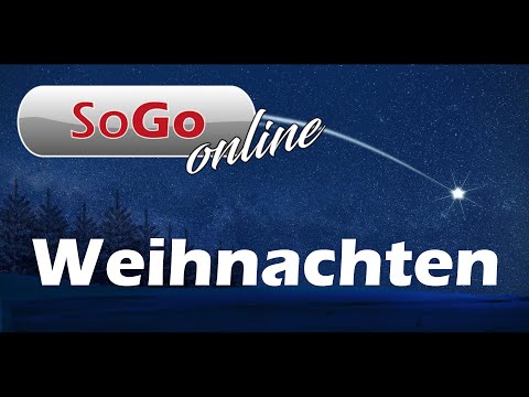 SoGo am 24.12.2021 - Was an Weihnachten geschehen ist