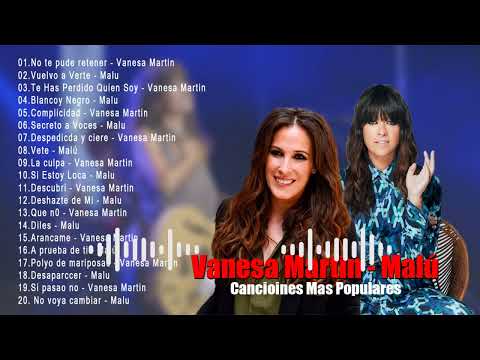 Vanesa Martin Y Malú Mix Grandes Exitos - Top 20 mejores canciones de Vanesa Martin Y Malú