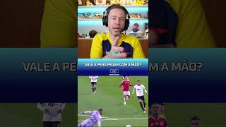 VALE A PENA PEGAR COM A MÃO?